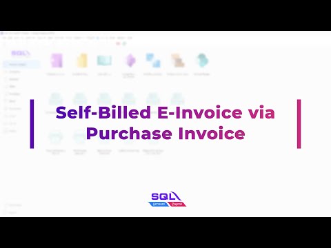 How To Self Billed Via Purchase Invoice