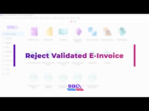 Reject Validated E-Invoice